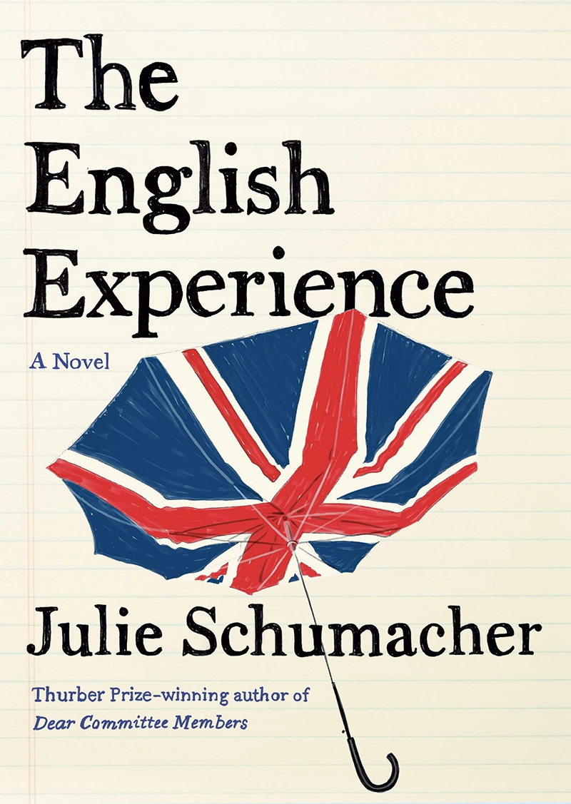 Review: The English Experience by Julie Schumacher